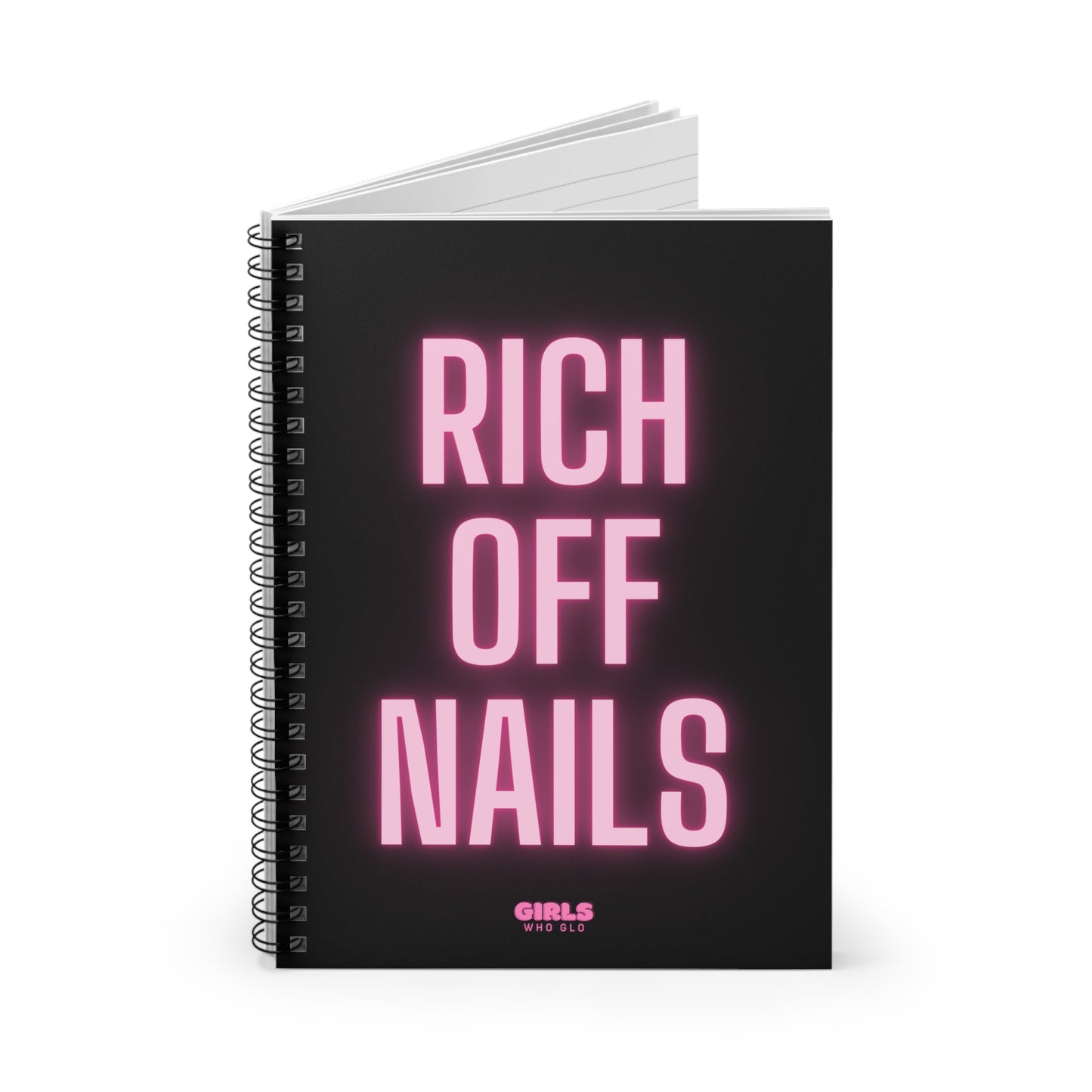 Rich Off Nails  -Inspirational Quote Journal for Nail Techs