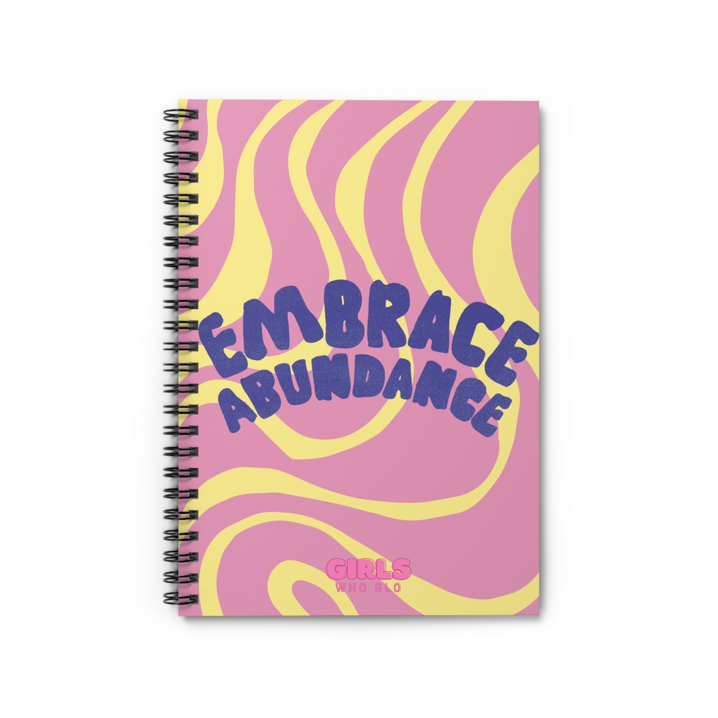 Embrace Abundance - Inspirational Quote Notebook