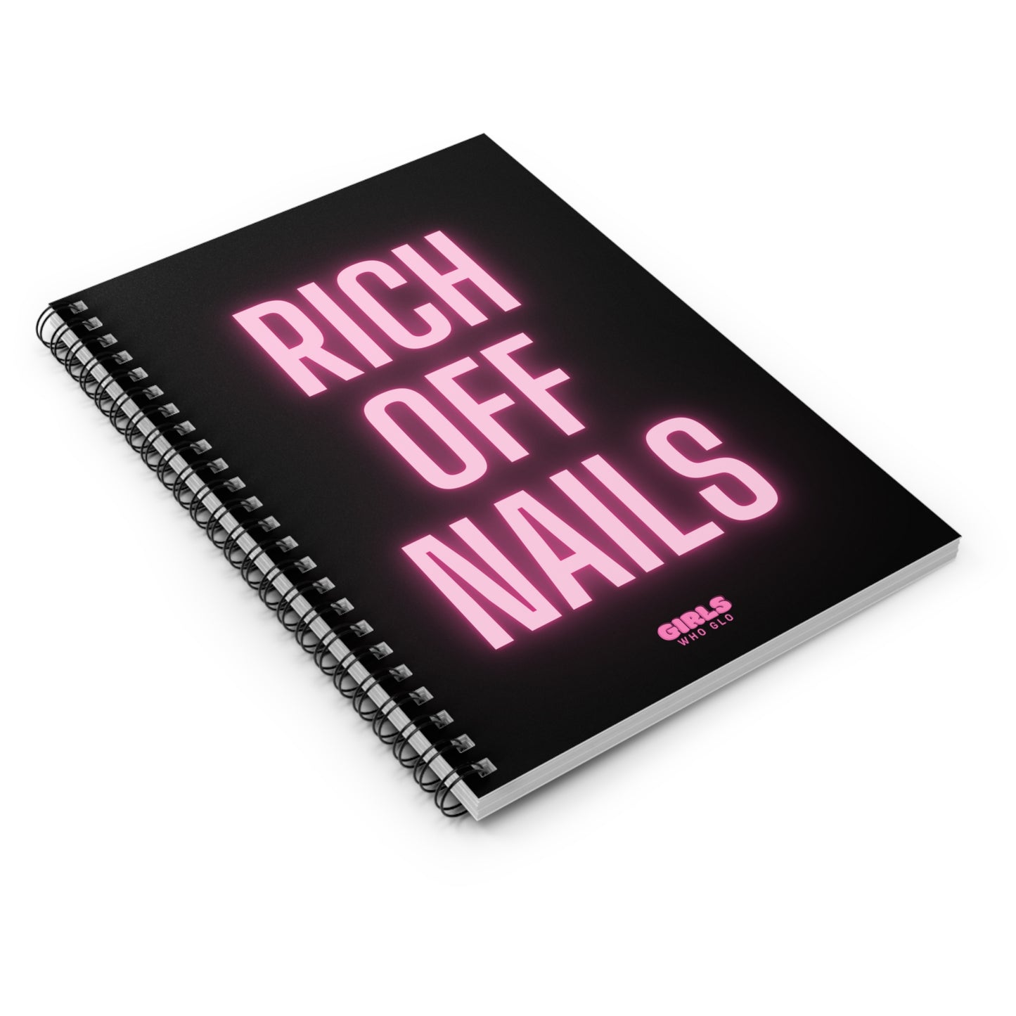 Rich Off Nails  -Inspirational Quote Journal for Nail Techs