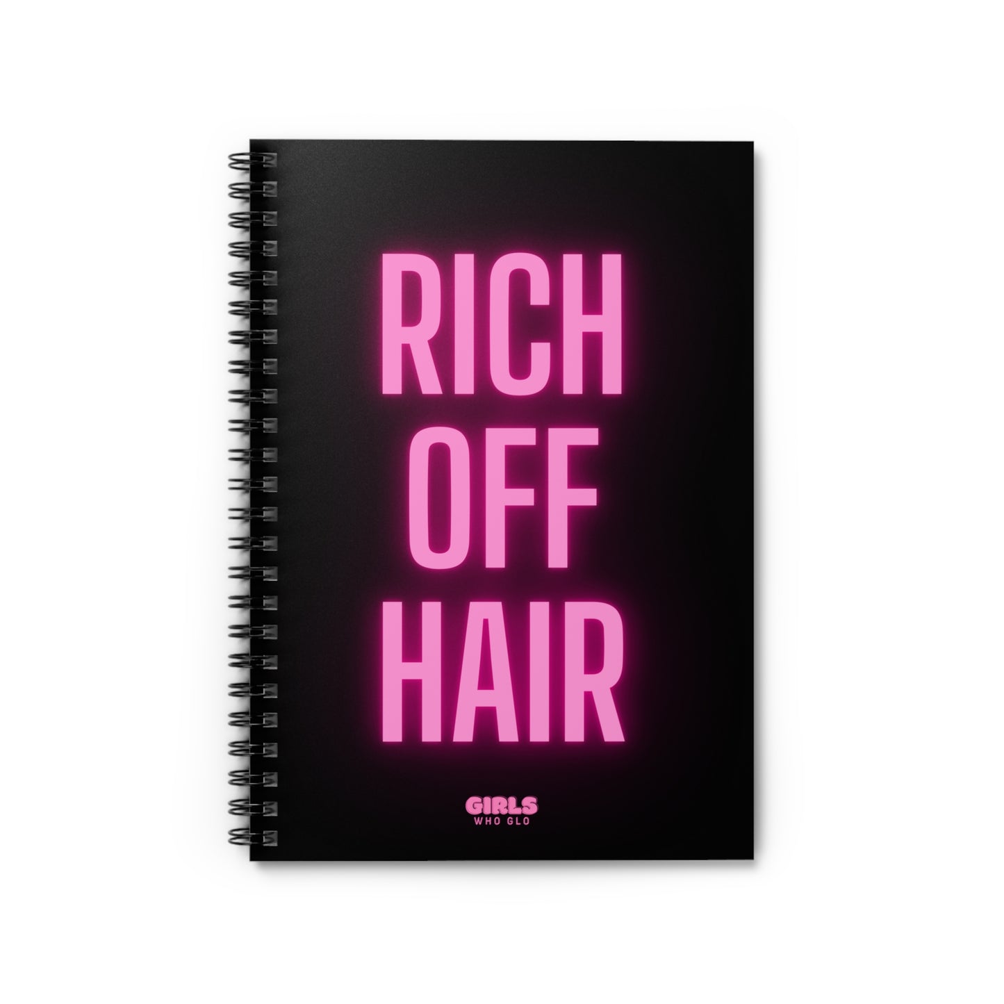 Rich Off Hair  -Inspirational Quote Journal for Hair Stylists